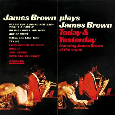 James Brown Plays James Brown Today & Yesterday/James Brown