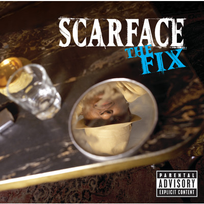 アルバム/The Fix (Explicit)/スカーフェイス