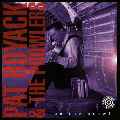 On The Prowl/Pat Boyack & The Prowlers