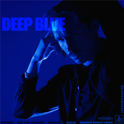 Deep Blue/Jackson Dreyer