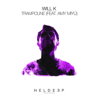 シングル/Trampoline (feat. AMY MIYU)/WILL K