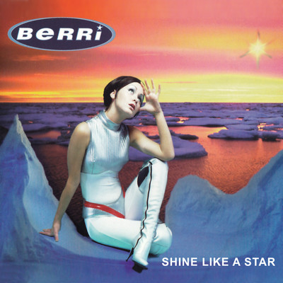 Shine Like A Star/Berri