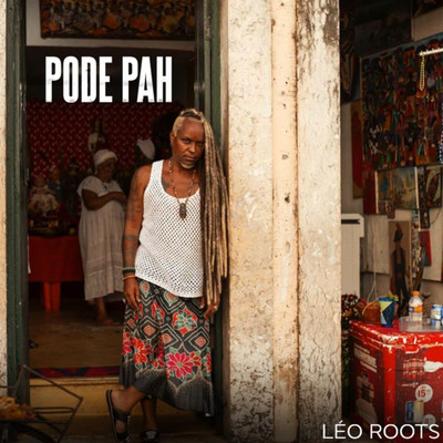 シングル/Pode Pah/Leo Roots