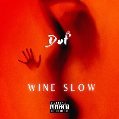 シングル/Wine Slow/Dof'