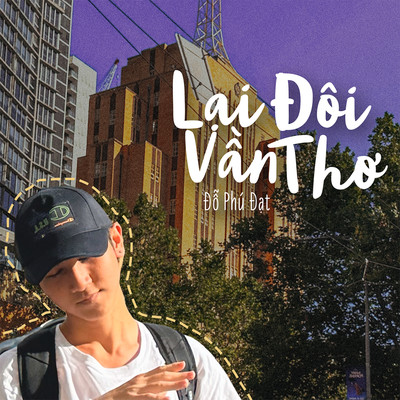 シングル/Lai Doi Van Tho/Do Phu Dat