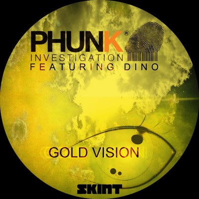 シングル/Gold Vision (feat. Dino) [Alternative Phunka Mix]/Phunk Investigation