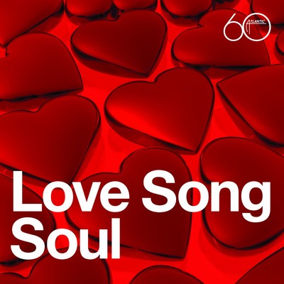 Atlantic 60th: Love Song Soul/Various Artists