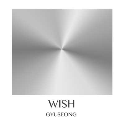 WISH/GYUSEONG