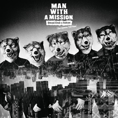 Dog Days/MAN WITH A MISSION
