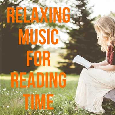アルバム/Relaxing Music for Reading Time/Relax α Wave