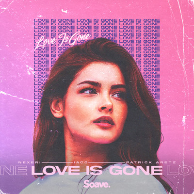 Love Is Gone/Nexeri