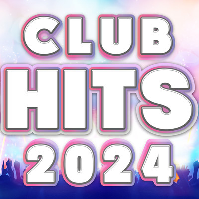 アルバム/CLUB HITS 2024 (DJ Mix)/DJ B-SUPREME