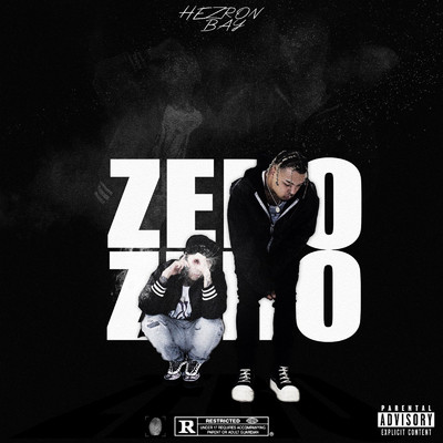 シングル/ZERO ZERO (feat. BAY)/Hezron