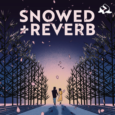 アルバム/Snowed + Reverb/uChill／ヴァリアス・アーティスト