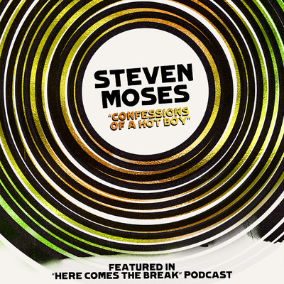 シングル/Confessions Of A Hotboy (Explicit)/Steven Moses