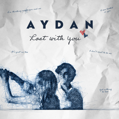 シングル/Lost With You/AYDAN