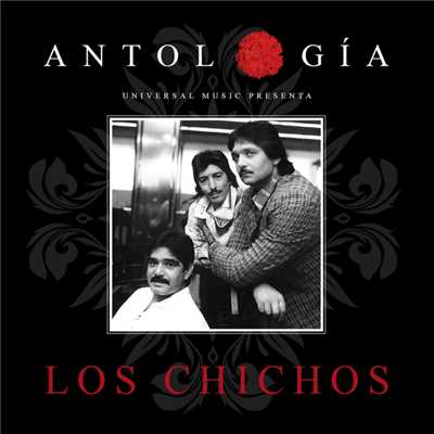 Amor De Compra Y Venta (Remasterizado 2015)/Los Chichos