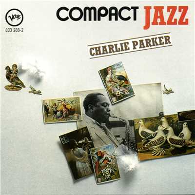 アルバム/Compact Jazz/チャーリー・パーカー