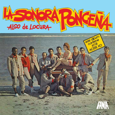 Todo El Mundo Escucha/Sonora Poncena