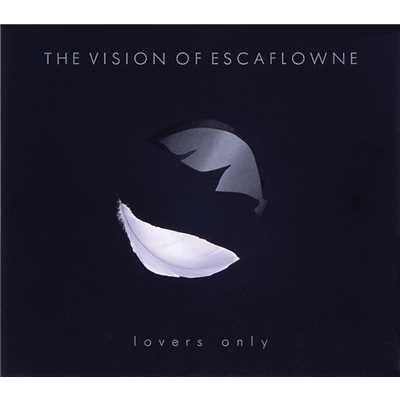 THE VISION OF ESCAFLOWNE 〜lovers only/菅野 よう子  他