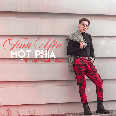 シングル/Tinh Yeu Mot Phia (feat. Huy Thanh, Beazy) [Beat]/TC