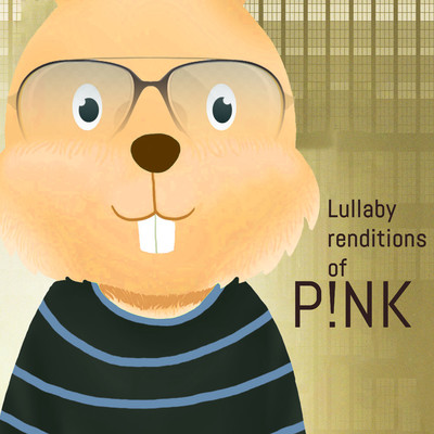 アルバム/Lullaby Renditions of Pink/The Cat and Owl