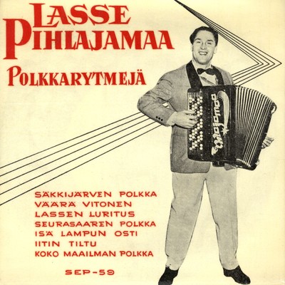 アルバム/Polkkarytmeja/Lasse Pihlajamaa