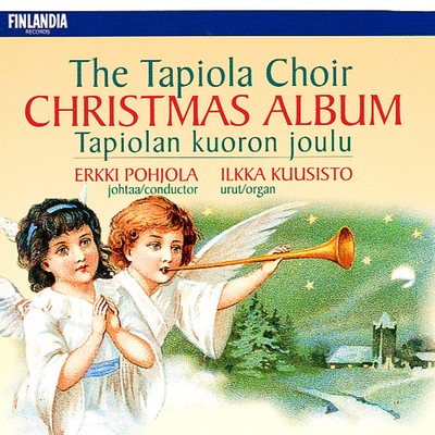 アルバム/Tapiolan kuoron joulu [The Tapiola Choir Christmas Album]/Tapiolan Kuoro - The Tapiola Choir