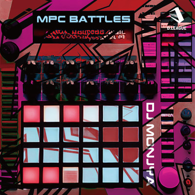 シングル/MPC BATTLES (feat. DJ MONJYA)/dip BATTLES