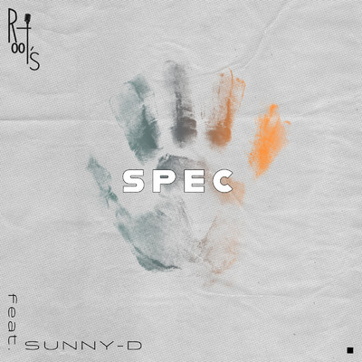 SPEC (feat. SUNNY-D)/Root's