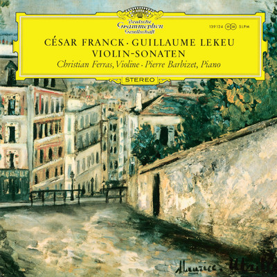 Franck & Lekeu: Violin Sonatas (Christian Ferras Edition, Vol. 12)/クリスチャン・フェラス／ピエール・バルビゼ