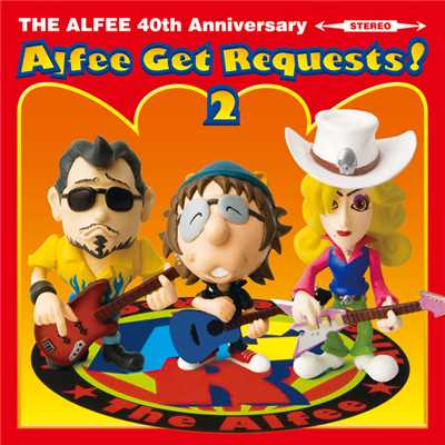 Alfee Get Requests ！ 2/THE ALFEE