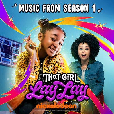 That Girl Lay Lay (Music From Season 1)/Nickelodeon／That Girl Lay Lay