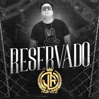 シングル/El Reservado/JR NUNEZ