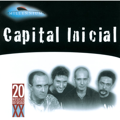 アルバム/Millennium - Capital Inicial/Capital Inicial
