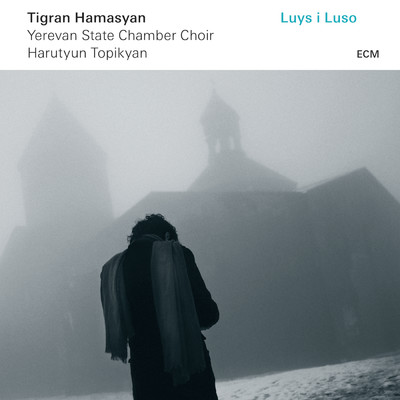 ティグラン・ハマシアン／Yerevan State Chamber Choir／Harutyun Topikyan