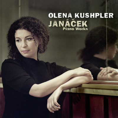 Janacek: Intimate Sketches: No. 8, Waiting For You/Olena Kushpler