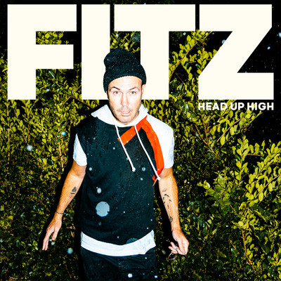 Head Up High/FITZ