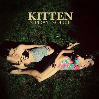 Sunday School/Kitten