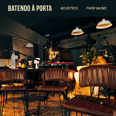 アルバム/Batendo a Porta (Acustico)/fhop music