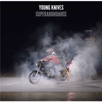 Up All Night/The Young Knives