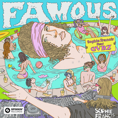 Famous (feat. CVBZ) [Extended Mix]/Sophie Francis