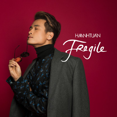 アルバム/Fragile/Ha Anh Tuan