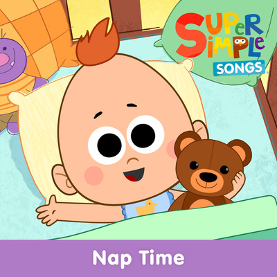 アルバム/Nap Time/Super Simple Songs