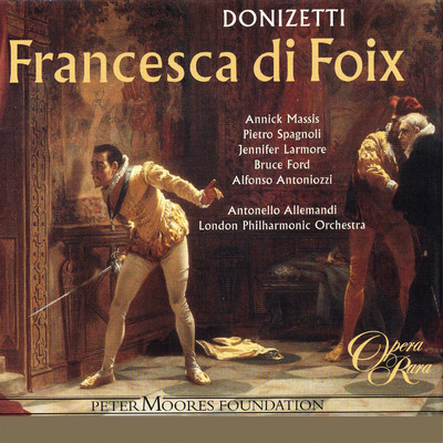 Francesca di Foix: ”Fausto sempre splenda il sole” (King, Count, Countess, Duke, Page)/Antonello Allemandi