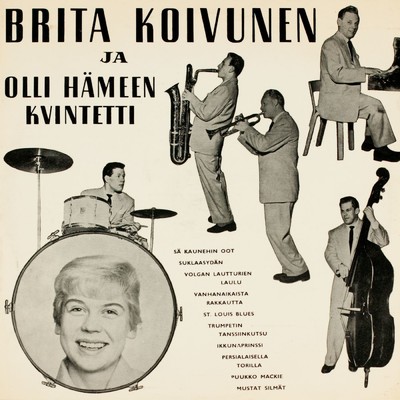 Brita Koivunen ja Olli Hameen kvintetti/Brita Koivunen