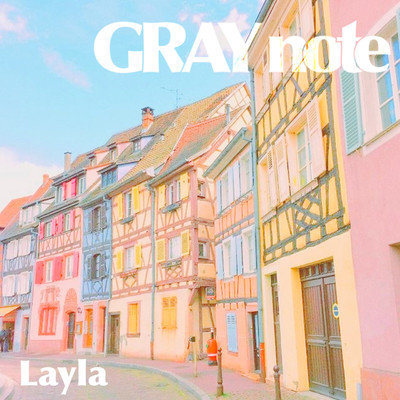 GRAY note/LAYLA