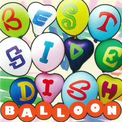 アルバム/BEST SIDE DISH/Balloon