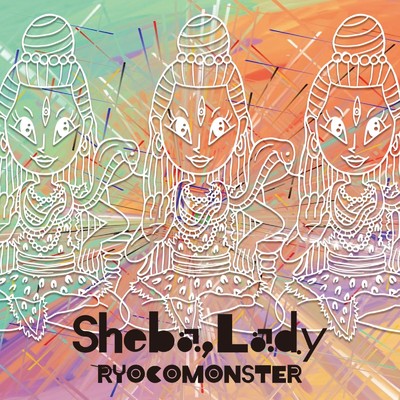 シングル/Sheba, Lady/リョコモンスター