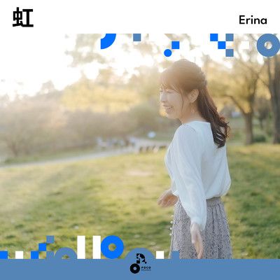 シングル/虹 (INSTRUMENTAL)/Erina